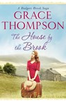 The House by the Brook - Grace Thompson - 9781788631426
