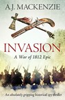 Invasion - A.J. MacKenzie - 9781788633062