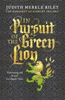In Pursuit of the Green Lion - Judith Merkle Riley - 9781788633147