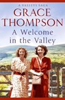 A Welcome in the Valley - Grace Thompson - 9781788635660