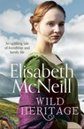 Wild Heritage - Elisabeth McNeill - 9781788636391