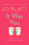It Was You - Jo Platt - 9781788637350