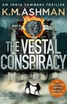The Vestal Conspiracy - K. M. Ashman - 9781788637558