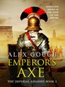 Emperor's Axe - Alex Gough - 9781788638302