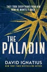 The Paladin - David Ignatius - 9781788639804