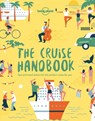 Lonely Planet The Cruise Handbook - Lonely Planet - 9781788681032