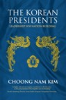 The Korean Presidents - Choong Nam Kim - 9781788690515