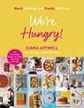 We're Hungry! - Ciara Attwell - 9781788703598