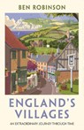 England's Villages - Dr Ben Robinson - 9781788704601