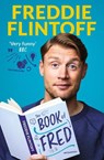 The Book of Fred - FLINTOFF,  Andrew - 9781788704892