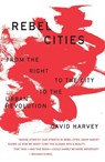Rebel Cities - HARVEY,  David - 9781788734929