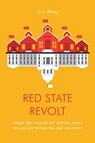 Red State Revolt - Eric Blanc - 9781788735742