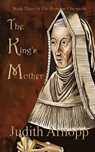 The King's Mother - ARNOPP,  Judith - 9781788761659