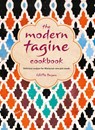 The Modern Tagine Cookbook - Ghillie Basan - 9781788791434