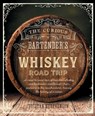 The Curious Bartender's Whiskey Road Trip - Tristan Stephenson - 9781788791595