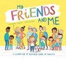 My Friends and Me - Stephanie Stansbie - 9781788817318