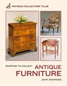 Start. Collect Antique Furniture - John Andrews - 9781788840576