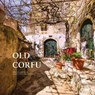 Old Corfu -  - 9781788842563