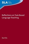 Reflections on Task-Based Language Teaching - Rod Ellis - 9781788920124
