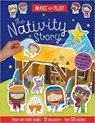 Make and Play: The Nativity Story - Make Believe Ideas ; Lara (Illus) Ede - 9781788930154