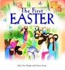 The First Easter - Sally Ann Wright - 9781788930505