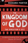 Kingdom of God, The - The Director's Cut - Richard Porter - 9781788931694