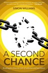 A Second Chance - Simon Williams - 9781788933209