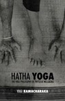 Hatha Yoga - ATKINSON,  William Walker Ramacharaka - 9781788941679