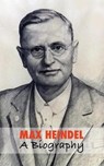 Max Heindel, a Biography - HELINE,  Corinne - 9781788949828