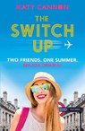 The Switch Up - Katy Cannon - 9781788950404