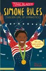 Trailblazers: Simone Biles - MORGAN,  Sally J. - 9781788952514