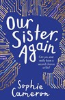 Our Sister, Again - Sophie Cameron - 9781788953917
