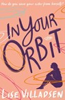 In Your Orbit - Lise Villadsen - 9781788956048