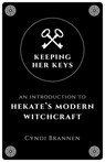 Keeping Her Keys - Cyndi Brannen - 9781789040753