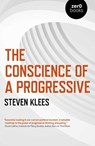 The Conscience of a Progressive - Steven Klees - 9781789044973