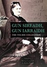 Gun Sireadh, Gun Iarraidh - The Tolmie Collection - Campbell - 9781789071092