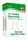 11+ GL Revision Question Cards: Verbal Reasoning - Ages 9-10 - CGP Books - 9781789085501