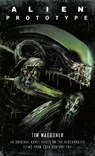 Alien: Prototype - Tim Waggoner - 9781789092196