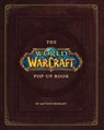 The World of Warcraft Pop-Up Book - Matthew Reinhart - 9781789092561