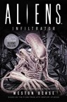 Aliens: Infiltrator - Weston Ochse - 9781789093988