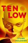 The Factus Sequence - Ten Low - Stark Holborn - 9781789096620