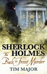 The New Adventures of Sherlock Holmes - The Back-To-Front Murder - Tim Major - 9781789096989