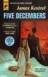 Five Decembers - James Kestrel - 9781789098679