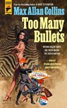 Too Many Bullets - Max Allan Collins - 9781789099485