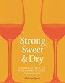 Strong, Sweet and Dry - Becky Sue Epstein - 9781789141528
