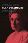 Rosa Luxemburg - Dana Mills - 9781789143270