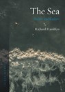 The Sea - Richard Hamblyn - 9781789144871
