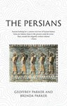 The Persians - Brenda Parker ; Geoffrey Parker - 9781789146899