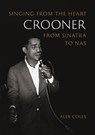 Crooner - Alex Coles - 9781789147667