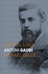 Antoni Gaudi - Michael Eaude - 9781789148374